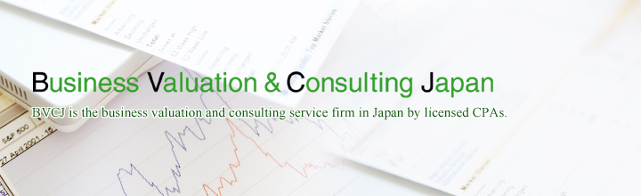Business Valuation & Consulting JapanBVCJ is the business valuation and consulting service firm in Japan by licensed CPAs.